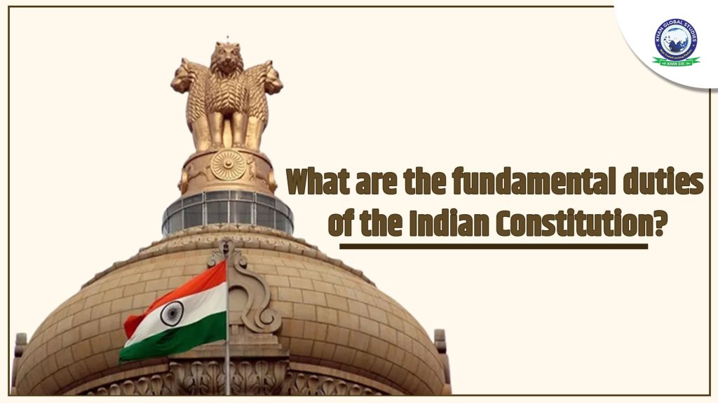 What are the Fundamental Duties of the Indian Constitution? - Khan ...